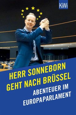 Herr Sonneborn geht nach Brüssel (eBook, ePUB) - Sonneborn, Martin