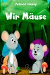 Wir Mäuse (eBook, ePUB) - Bild 1