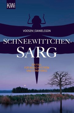 Schneewittchensarg / Ingrid Nyström & Stina Forss Bd.7 (eBook, ePUB) - Voosen, Roman; Danielsson, Kerstin Signe