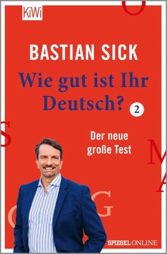 Wie gut ist Ihr Deutsch? 2 (eBook, ePUB) - Sick, Bastian