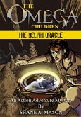 The Omega Children - The Delphi Oracle (eBook, ePUB)