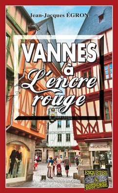 Vannes à L’encre rouge (eBook, ePUB) - Égron, Jean-Jacques