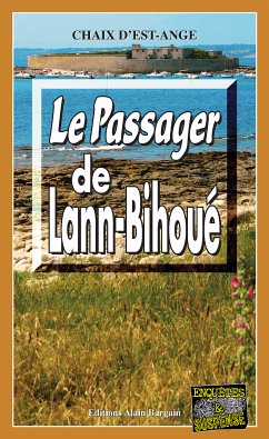 Le passager de Lann-Bihoué (eBook, ePUB) - d’Est-Ange, Chaix