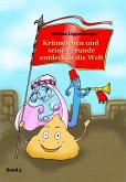 Krümelchen und seine Freunde entdecken die Welt - Band 3 (eBook, ePUB)