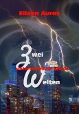 Zwei Welten (eBook, ePUB)
