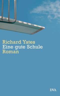 Eine gute Schule (eBook, ePUB) - Yates, Richard