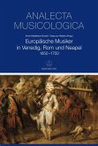 Europäische Musiker in Venedig, Rom und Neapel 1650-1750 (eBook, PDF)