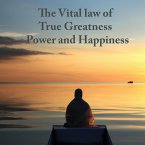 The Vital Law Of Life True Greatness Power and Happiness (MP3-Download)