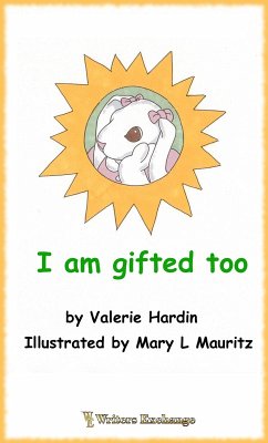 I Am Gifted Too (eBook, ePUB) - Hardin, Valerie