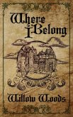 Where I Belong (eBook, ePUB)
