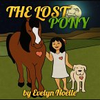 The Lost Pony (Bedtime children's books for kids, early readers) (eBook, ePUB)