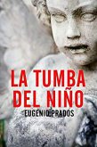 La Tumba del Niño (eBook, ePUB)