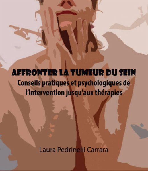 Affronter la tumeur du sein (eBook, ePUB)