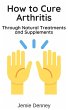 How to Cure Arthritis Through Natural... - Bild 1