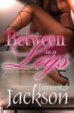 Between My Legs (eBook, ePUB)