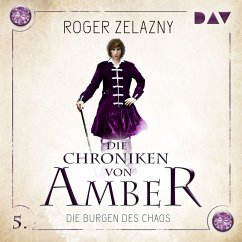 Die Burgen des Chaos / Die Chroniken von Amber Bd.5 (MP3-Download) - Zalazny, Roger