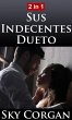 Sus Indecentes Dueto (eBook, ePUB) - Bild 1