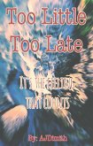 Too Little Too Late (Love Came Too Late, #1) (eBook, ePUB)