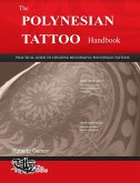 The Polynesian Tattoo Handbook (Polynesian Tattoos, #1) (eBook, ePUB)