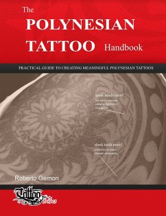 The Polynesian Tattoo Handbook (Polynesian Tattoos, #1) (eBook, ePUB) - Gemori, Roberto