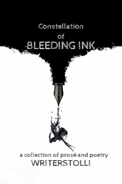 Constellation Of Bleeding Ink (eBook, ePUB) Constellation Of Bleeding Ink (eBook, ePUB)