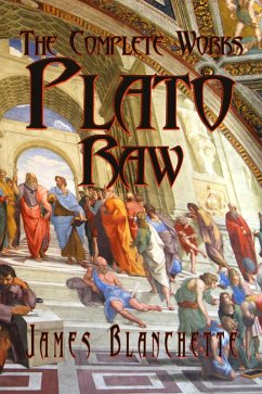 Plato Raw (eBook, ePUB) - Blanchette, James Plato Raw (eBook, ePUB) - Blanchette, James