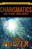 Charismatics: How to Make Things Happen (eBook, ePUB) Charismatics: How to Make Things Happen (eBook, ePUB)