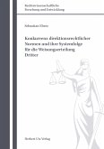Konkurrenz direktionsrechtlicher Normen und ihre Systemfolge für die Weisungserteilung Dritter (eBook, PDF)