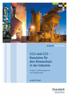 CCU und CCS - Bausteine für den Klimaschutz in der Industrie (eBook, PDF) - Acatech