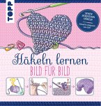 Häkeln lernen Bild für Bild (eBook, PDF)