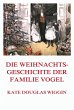 Die Weihnachtsgeschichte der Familie... - Bild 1