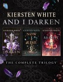 And I Darken: The Complete Trilogy (eBook, ePUB)