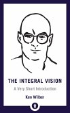 The Integral Vision (eBook, ePUB)