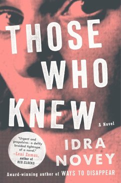 Those Who Knew (eBook, ePUB) - Novey, Idra