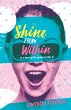 Shine From Within (eBook, ePUB) - Bild 1