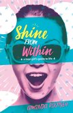 Shine From Within (eBook, ePUB)
