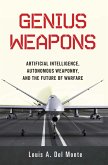 Genius Weapons (eBook, ePUB) Genius Weapons (eBook, ePUB)