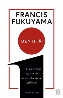 Identität (eBook, ePUB) - Fukuyama, Francis