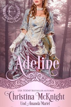 Adeline (Lady Archers Kredo) (eBook, ePUB) - Mcknight, Christina