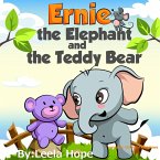 Ernie the Elephant and the Teddy Bear (Bedtime children's books for kids, early readers) (eBook, ePUB)