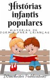 Histórias infantis populares: Histórias de dormir para crianças (eBook, ePUB)