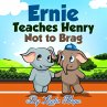 Ernie Teaches Henry Not to Brag... - Bild 1