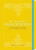My Pocket Positivity (eBook, ePUB) My Pocket Positivity (eBook, ePUB)