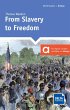 From Slavery to Freedom. Reader + Delta... - Bild 1