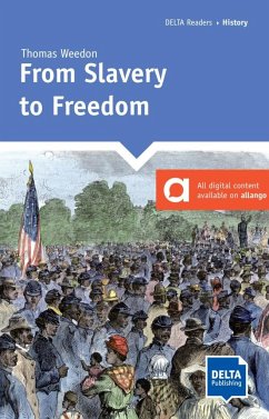 From Slavery to Freedom. Reader + Delta Augmented - Weedon, Thomas