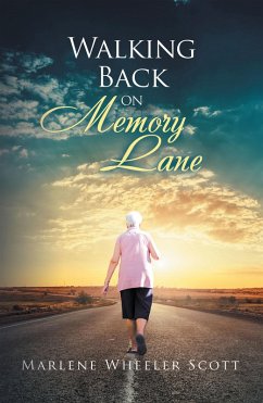 Walking Back on Memory Lane (eBook, ePUB)