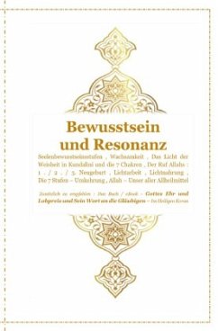 Gott - Unser Allah Allheilmittel / Bewusstsein und Resonanz - Höre und Schau ! - D´ala, Tanja Airtafae Ala´byad