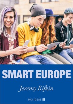 Smart Europe (eBook, ePUB) - Rifkin, Jeremy
