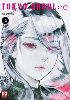 Tokyo Ghoul:re Bd.15 - Ishida, Sui