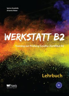 Werkstatt B2 - Lehrbuch - Koukidis, Spiros;Maier, Artemis
